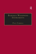 Cover: Baroque Woodwind Instruments - Routledge