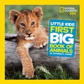 Cover: National Geographic Little Kids First Big Book of Animals - Disney - RHCB