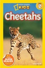 Cover: Cheetahs (National Geographic Kids Readers, Level 2) - Disney - RHCB