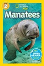 Cover: Manatees (National Geographic Kids Readers, Level 2) - Disney - RHCB