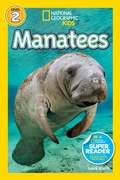 Cover: Manatees (National Geographic Kids Readers, Level 2) - Disney - RHCB