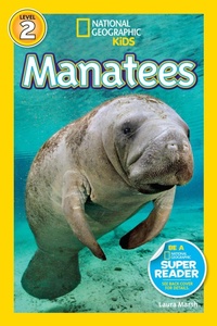 Enlarge image Cover: Manatees (National Geographic Kids Readers, Level 2) - Disney - RHCB
