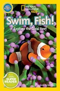 Cover: Swim, Fish! (National Geographic Kids Readers, Pre-Reader) - Disney - RHCB