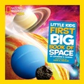 Cover: National Geographic Little Kids First Big Book of Space - Disney - RHCB