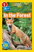 Cover: In the Forest (National Geographic Kids Readers, Level 1/Co-Reader) - Disney - RHCB