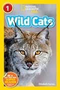 Cover: Wild Cats (National Geographic Kids Readers, Level 1) - Disney - RHCB