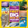 Cover: National Geographic Little Kids First Big Book of Weather - Disney - RHCB