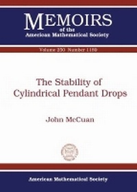 Enlarge image Cover: The Stability of Cylindrical Pendant Drops - American Mathematical Society
