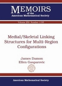 Enlarge image Cover: Medial/Skeletal Linking Structures for Multi-Region Configurations - American Mathematical Society
