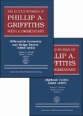 Cover: Selected Works of Phillip a. Griffiths with Commentary - American Mathematical Society