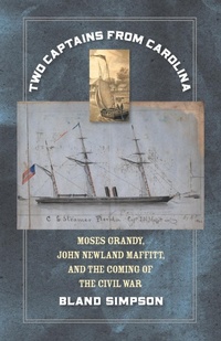Abbildung von: Two Captains from Carolina - The University of North Carolina Press