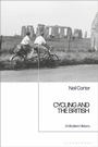 Cover: Cycling and the British - Bloomsbury Academic