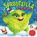 Cover: Sproutzilla vs. Christmas - Macmillan Children's Books