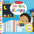 Cover: I'm Not Sleepy - Campbell Books Ltd