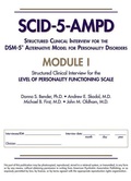 Cover: Structured Clinical Interview for the DSM-5 (R) Alternative Model for Personality Disorders (SCID-5-AMPD) Module I - American Psychiatric Association Publishing