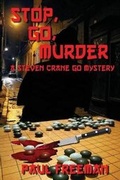 Cover: Stop, Go, Murder - McNae, Marlin and Mackenzie
