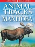 Cover: Animal Tracks of Manitoba - Lone Pine Publishing,Canada