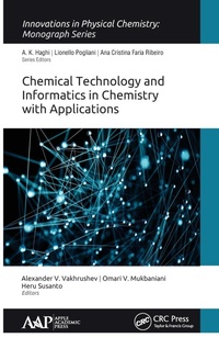Enlarge image Cover: Chemical Technology and Informatics in Chemistry with Applications - Apple Academic Press Inc.
