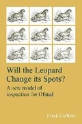 Cover: Will the Leopard Change its Spots? - Institute of Education Press