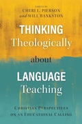 Cover: Thinking Theologically about Language Teaching - Langham Global Library