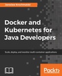 Cover: Docker and Kubernetes for Java Developers - Packt Publishing