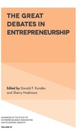 Cover: The Great Debates in Entrepreneurship - Emerald Publishing Limited