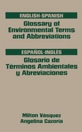 Bild: Glossary of Environmental Terms and Abbreviations, English-Spanish - Gulf Publishing