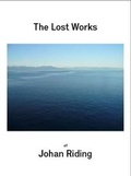 Cover: The Lost works of Johan Riding - Morel Books