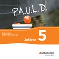 Cover: P.A.U.L. D. - Pers&ouml;nliches Arbeits- und Lesebuch Deutsch - F&uuml;r Gymnasien in Baden-W&uuml;rttemberg u.a. - Sch&ouml;ningh Verlag in Westermann Bildungsmedien
