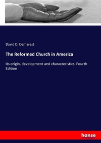 Enlarge image Cover: The Reformed Church in America - Hansebooks