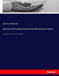 Cover: Centennial of the Theological Seminary of the Reformed Church in America - Hansebooks