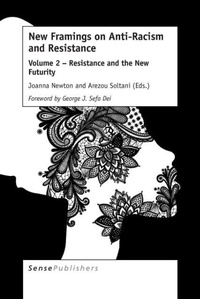 Enlarge image Cover: New Framings on Anti-Racism and Resistance - Brill