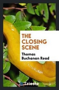 Enlarge image Cover: The Closing Scene - Trieste Publishing