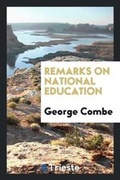 Cover: Remarks on National Education - Trieste Publishing