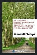 Cover: The Scholar in a Republic - Trieste Publishing