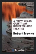 Cover: A New Years Guift - Trieste Publishing