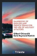 Cover: Handbook of English and French Terms for the Use of Military Aviators - Trieste Publishing