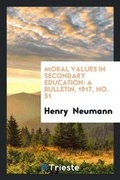 Cover: Moral Values in Secondary Education - Trieste Publishing