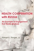 Cover: HEALTH COOPERATION with RUSSIA - New Academia Publishing, LLC