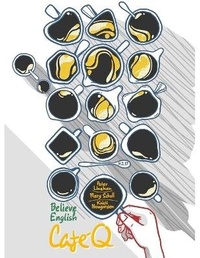 Enlarge image Cover: Cafe Q - Believe English