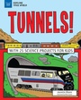 Cover: Tunnels! - Nomad Press