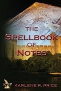 Cover: The Spellbook of Notes, Magic and Music - Keith Publications LLC