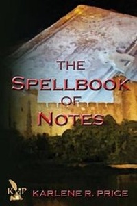 Enlarge image Cover: The Spellbook of Notes, Magic and Music - Keith Publications LLC