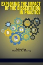 Cover: Exploring the Impact of the Dissertation in Practice - Information Age Publishing