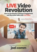 Cover: Live Video Revolution - Morgan James Publishing