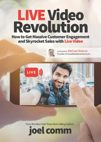 Enlarge image Cover: Live Video Revolution - Morgan James Publishing
