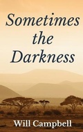 Cover: Sometimes the Darkness - Clink Street Publishing