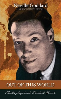 Enlarge image Cover: Out of This World ( Metaphysical Pocket Book ) - Audio Enlightenment Press