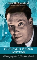 Cover: Your Faith Is Your Fortune ( Metaphysical Pocket Book ) - Audio Enlightenment Press