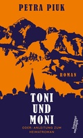 Cover: Toni und Moni - Kremayr & Scheriau